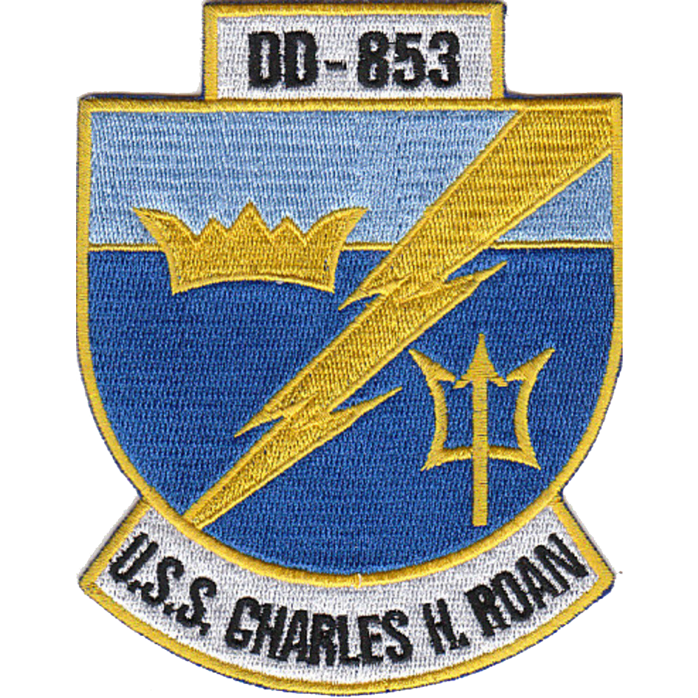 USS Charles H. Roan DD-853 ship's crest — Deeds Not Words